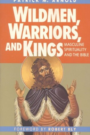 Cover of Wildmen, Warriors and Kings