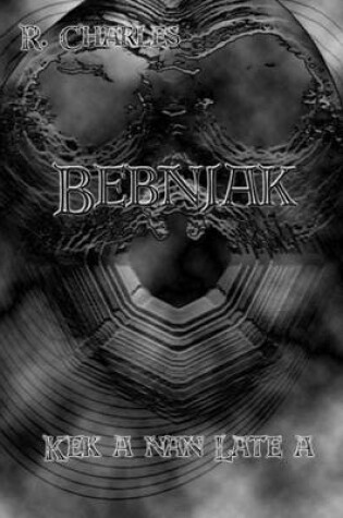 Cover of Bebnjak - Kek a Nan Late a