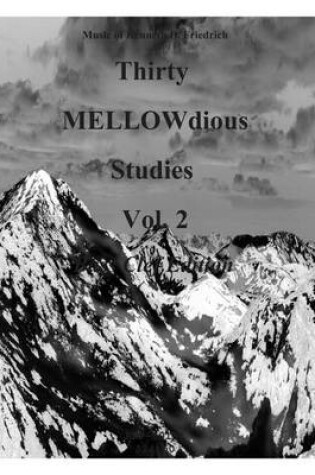 Cover of Thirty MELLOW-dious Studies, Vol. 2-Bass Clef