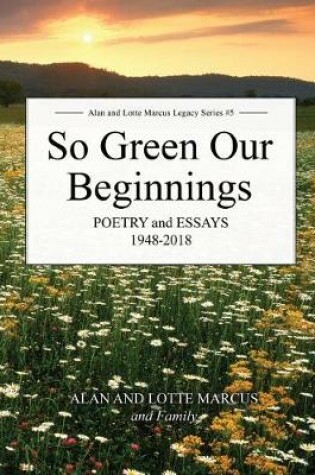 Cover of So Green Our Beginnings