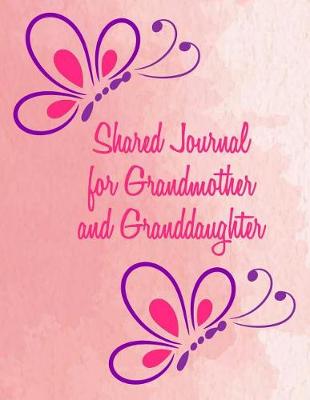 Book cover for Shared Journal for Grandmother and Granddaughter