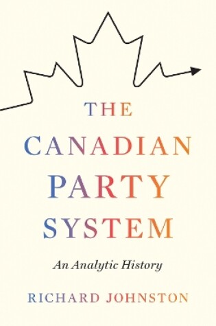 Cover of The Canadian Party System