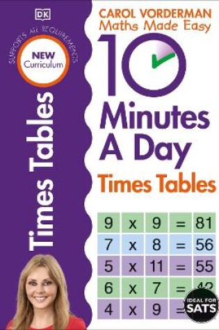 Cover of 10 Minutes A Day Times Tables, Ages 9-11 (Key Stage 2)