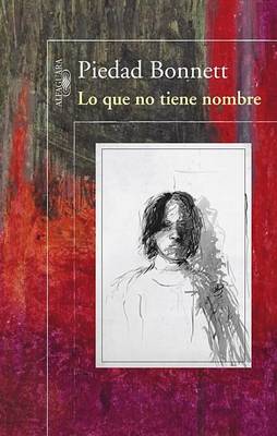 Book cover for Lo Que No Tiene Nombre