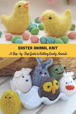 Book cover for Easter Animal Knit