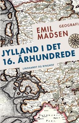 Book cover for Jylland i det 16. århundrede