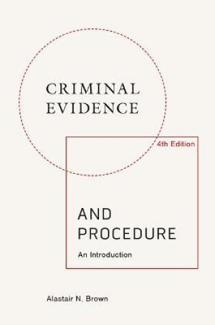 Cover of Criminal Evidence and Procedure: An Introduction