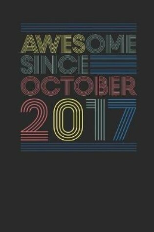 Cover of Awesome Since Ooctober 2017
