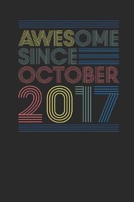 Book cover for Awesome Since Ooctober 2017
