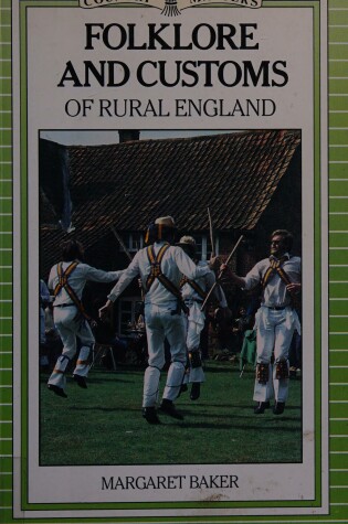 Cover of Folklore and Customs of Rural England