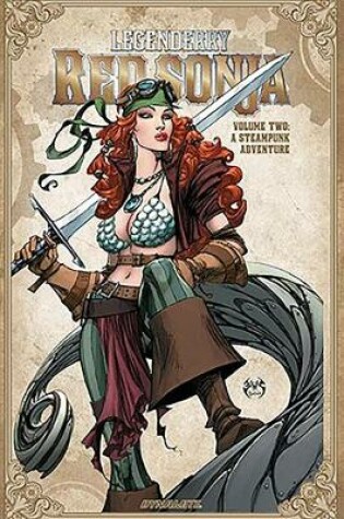Cover of Legenderry Red Sonja: A Steampunk Adventure Vol. 2 TP