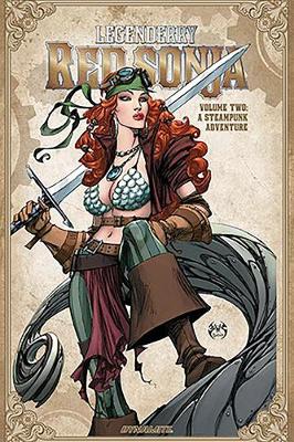 Book cover for Legenderry Red Sonja: A Steampunk Adventure Vol. 2 TP