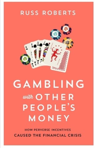 Cover of Gambling with Other People’s Money