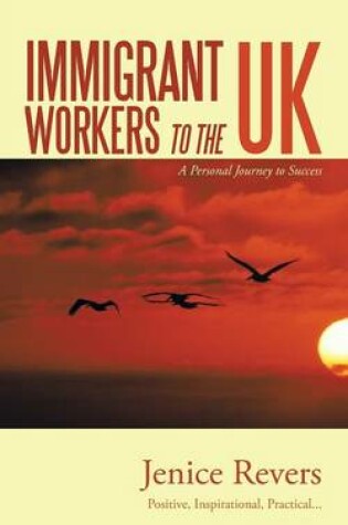 Cover of Immigrant Workers to the UK