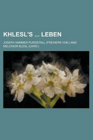 Cover of Khlesl's Leben