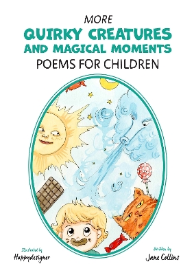 Book cover for More Quirky Creatures and Magical Moments