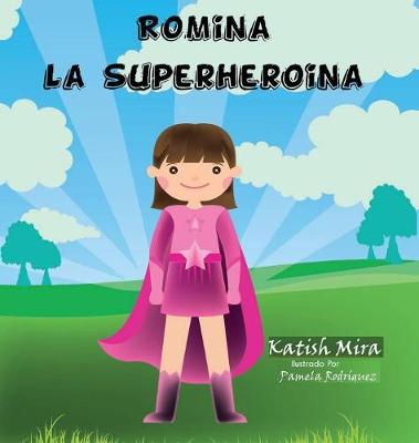 Book cover for Romina la superheroina