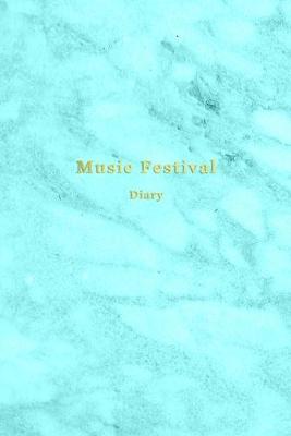 Book cover for Music Festival Diary