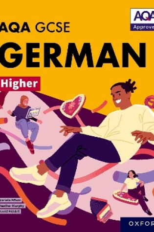 Cover of AQA GCSE German Higher: AQA Approved GCSE German Higher Student Book