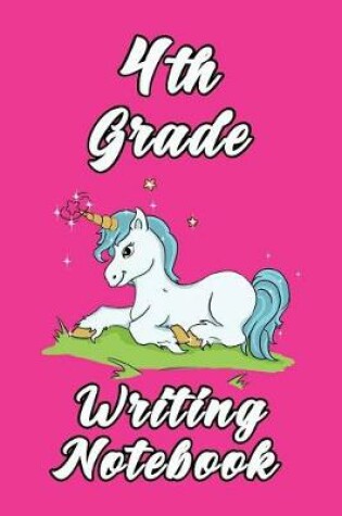 Cover of 4th Grade Writing Notebook