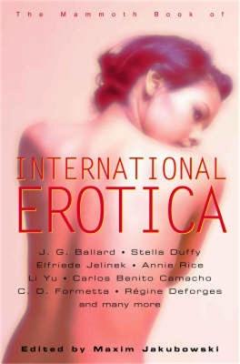 Book cover for The Mammoth Book of International Erotica