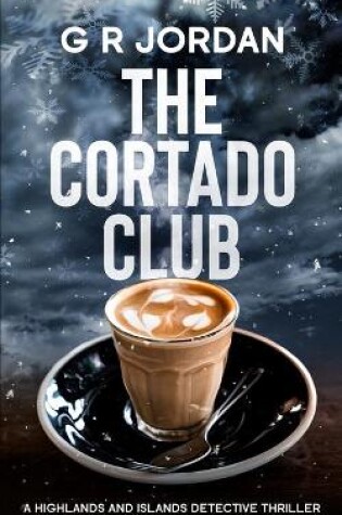 Cover of The Cortado Club