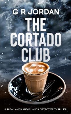 Book cover for The Cortado Club