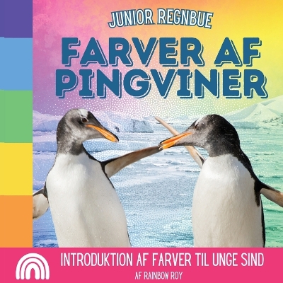 Cover of Junior Regnbue, Farver af Pingviner