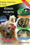 Book cover for Good Habits Part 1