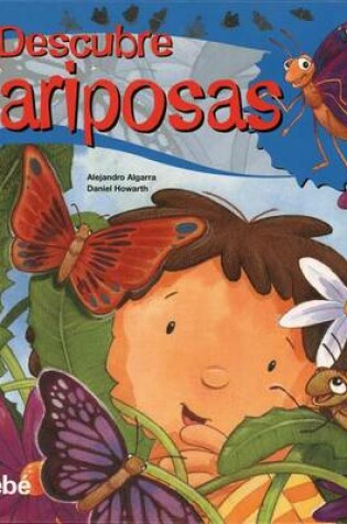 Cover of Descubre Las Mariposas