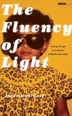 Book cover for The Fluency of Light