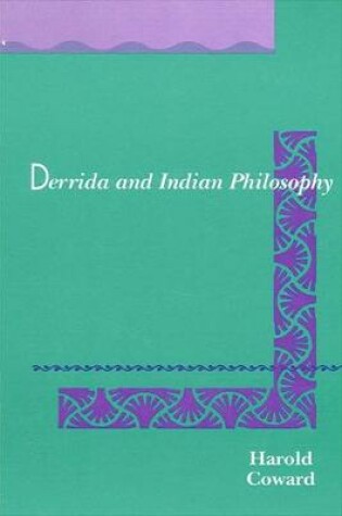 Cover of Derrida and Indian Philosophy