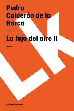 Cover of La Hija del Aire II