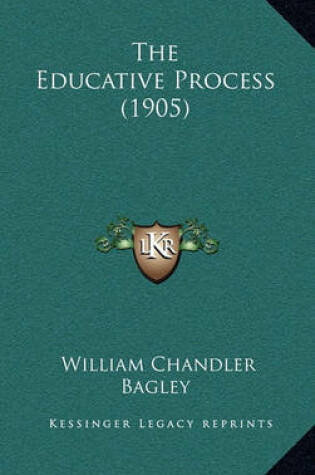 Cover of The Educative Process (1905)