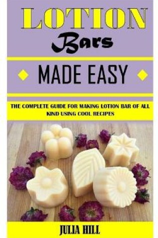 Cover of Lotion Bars Made Easy
