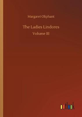 Book cover for The Ladies Lindores