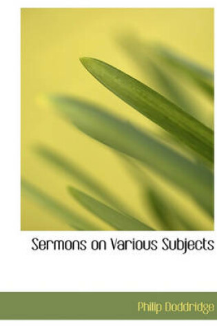 Cover of Sermons on Various Subjects