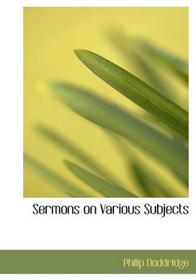 Book cover for Sermons on Various Subjects