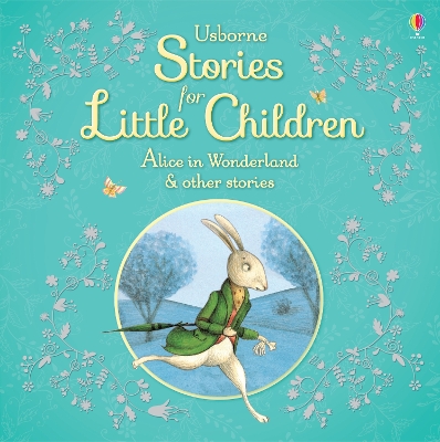 Cover of Usborne Stories for Little Children Alice in Wonderland and other stories