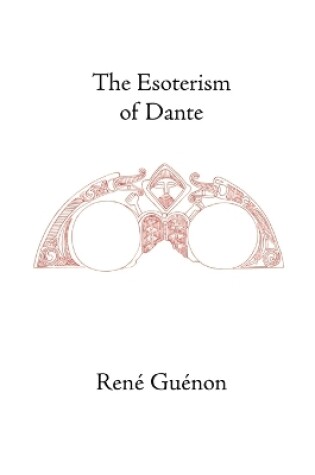 Cover of The Esoterism of Dante