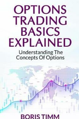 Cover of Options Trading Basics Explained