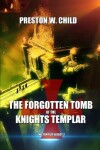 Book cover for The Forgotten Tomb of the Knights Templar