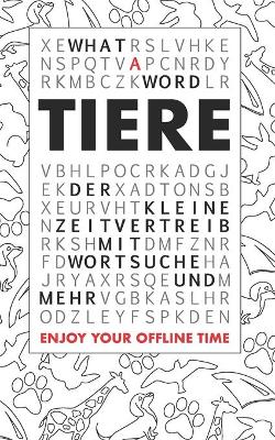 Book cover for What A Word - Tiere