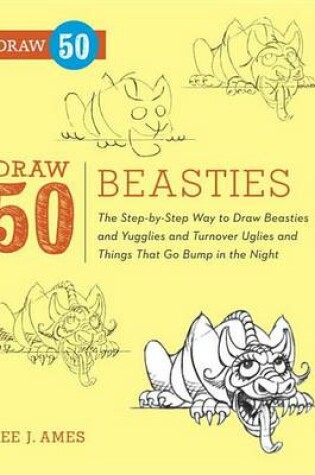 Cover of Draw 50 Beasties