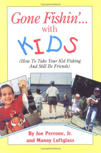 Book cover for Gone Fishin' with Kids