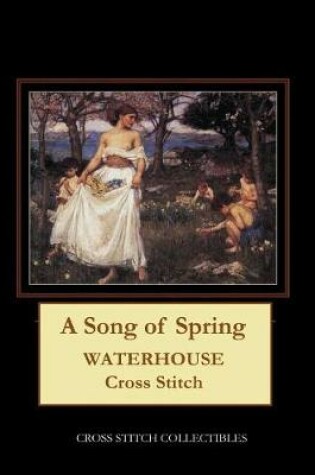 Cover of A Song of Spring