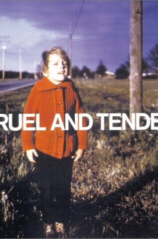 Cover of Cruel and Tender