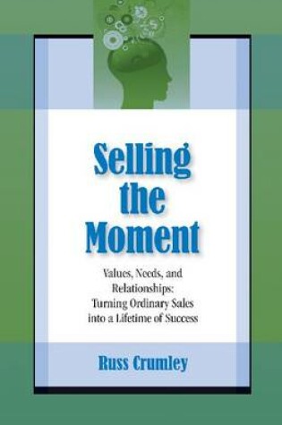 Cover of Selling the Moment