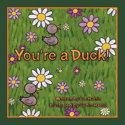 Book cover for You're a Duck!