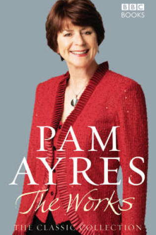 Cover of Pam Ayres - The Works